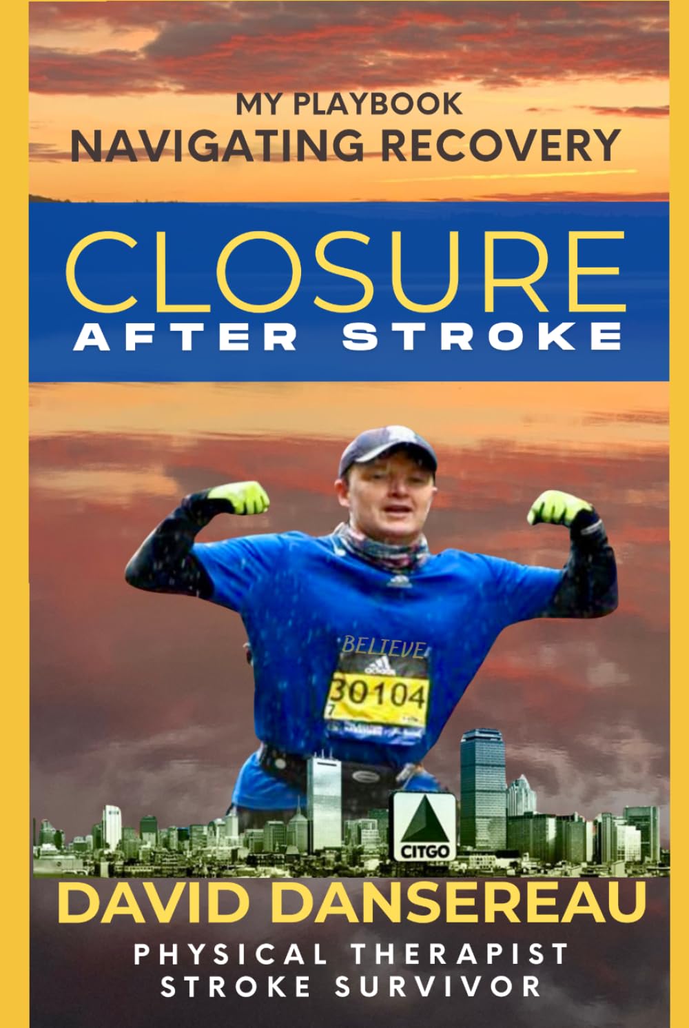 Book cover: Closure After Stroke: My Playbook Navigating Recovery